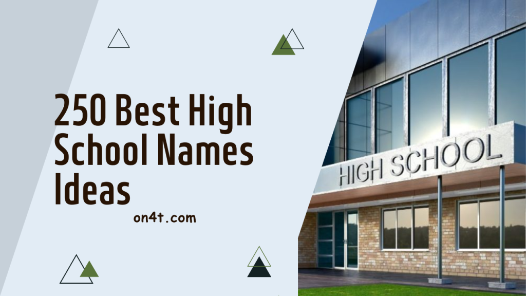 250-best-high-school-names-ideas-on4t