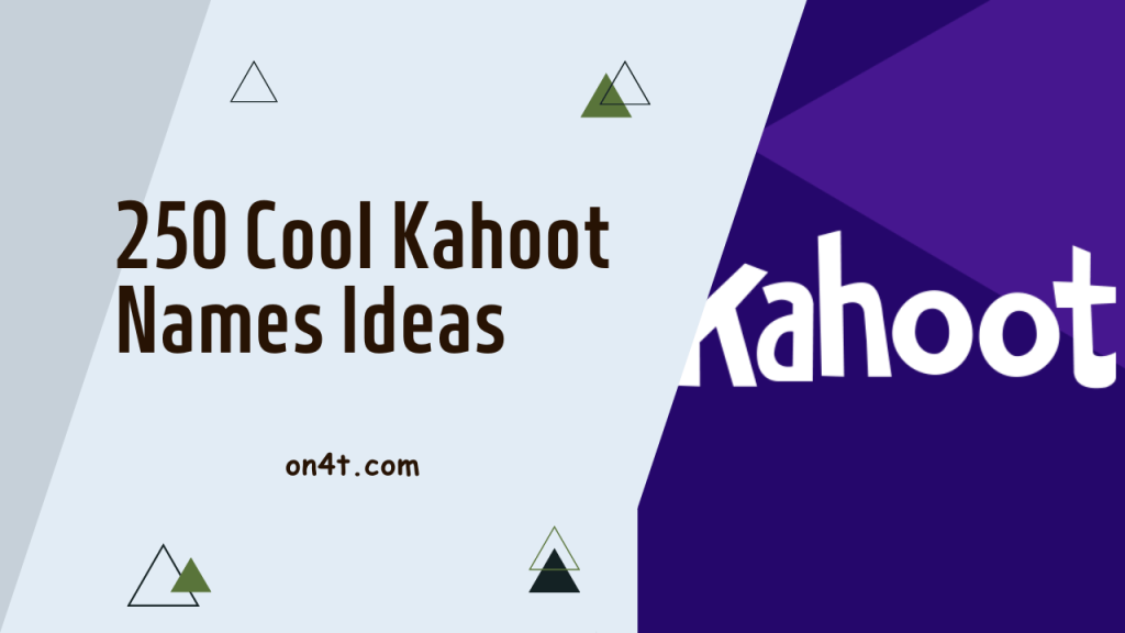 250 Cool Kahoot Names Ideas - On4t