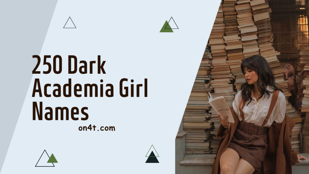 250-dark-academia-girl-names-on4t