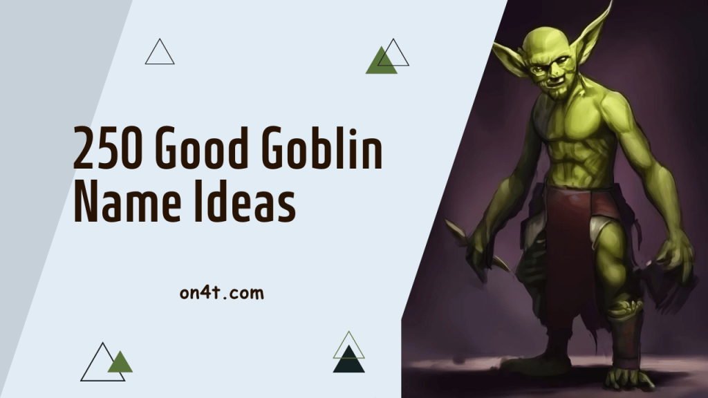 250-good-goblin-name-ideas-on4t