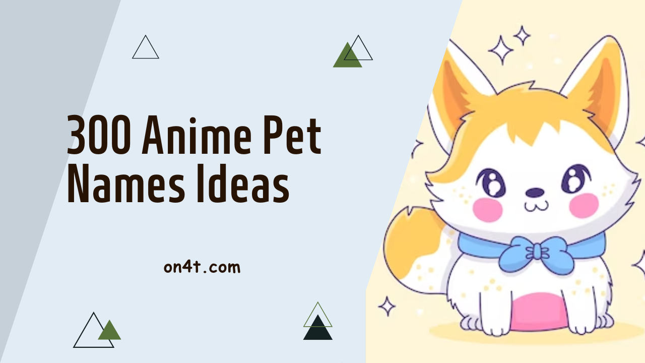 300 Anime Pet Names Ideas