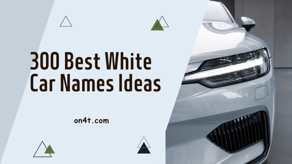 300-best-white-car-names-ideas-on4t