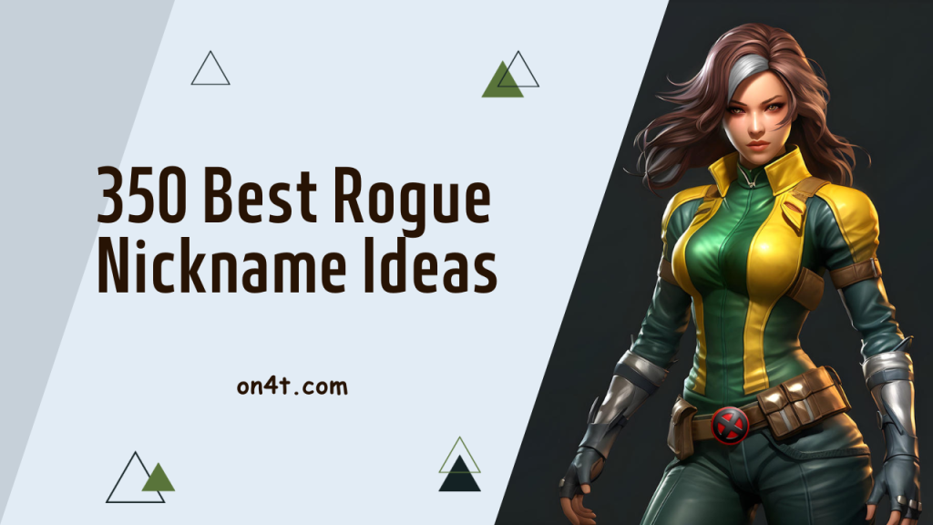 350-best-rogue-nickname-ideas-on4t