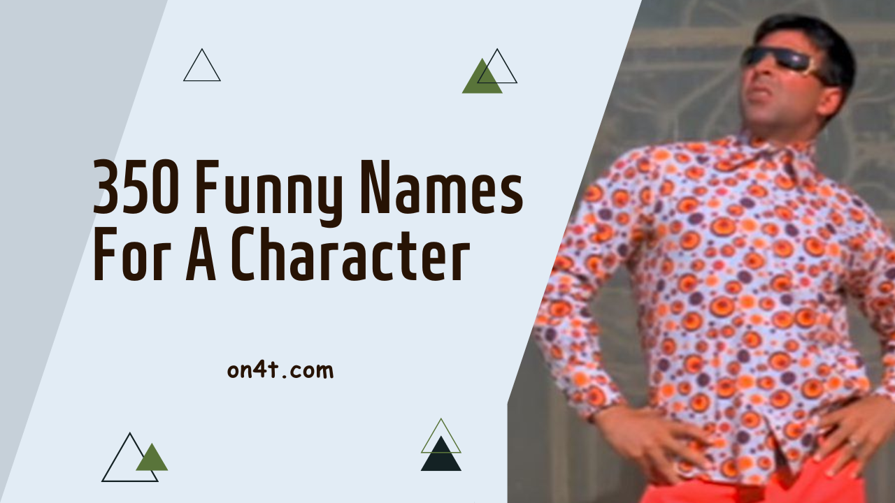 350 Funny Names For A Character