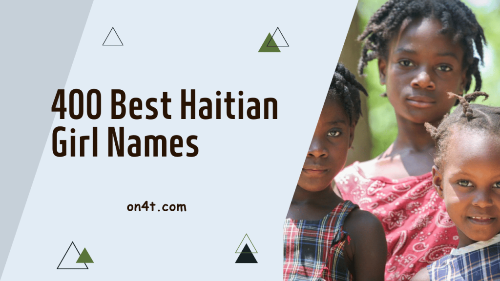 Popular Girl Names In Haiti