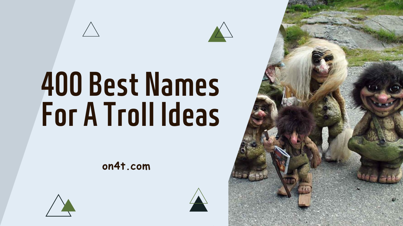 400 Best Names For A Troll Ideas