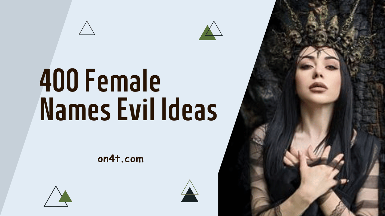 400 Female Names Evil Ideas