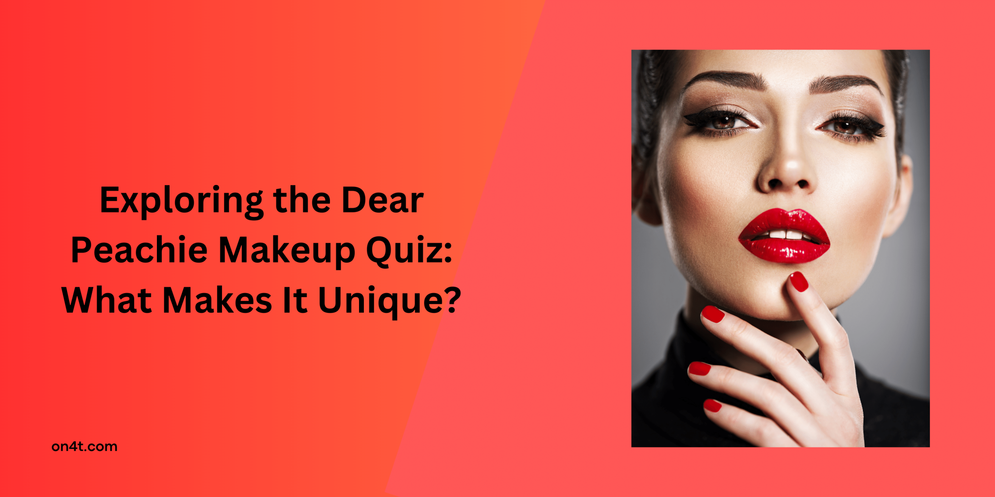 Unveiling the Dear Peachie Makeup Quiz Secrets