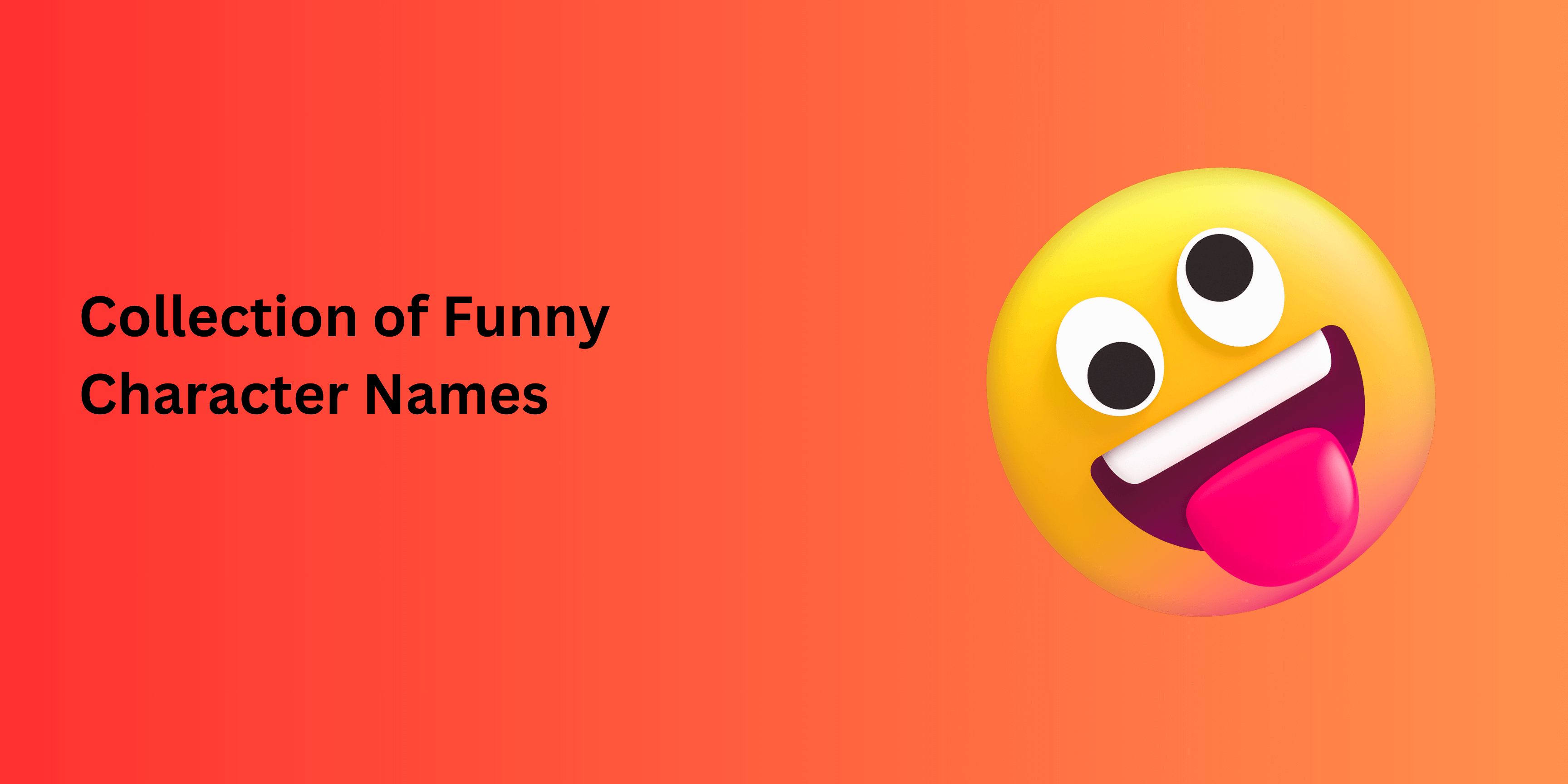 Collection Of Funny Character Names