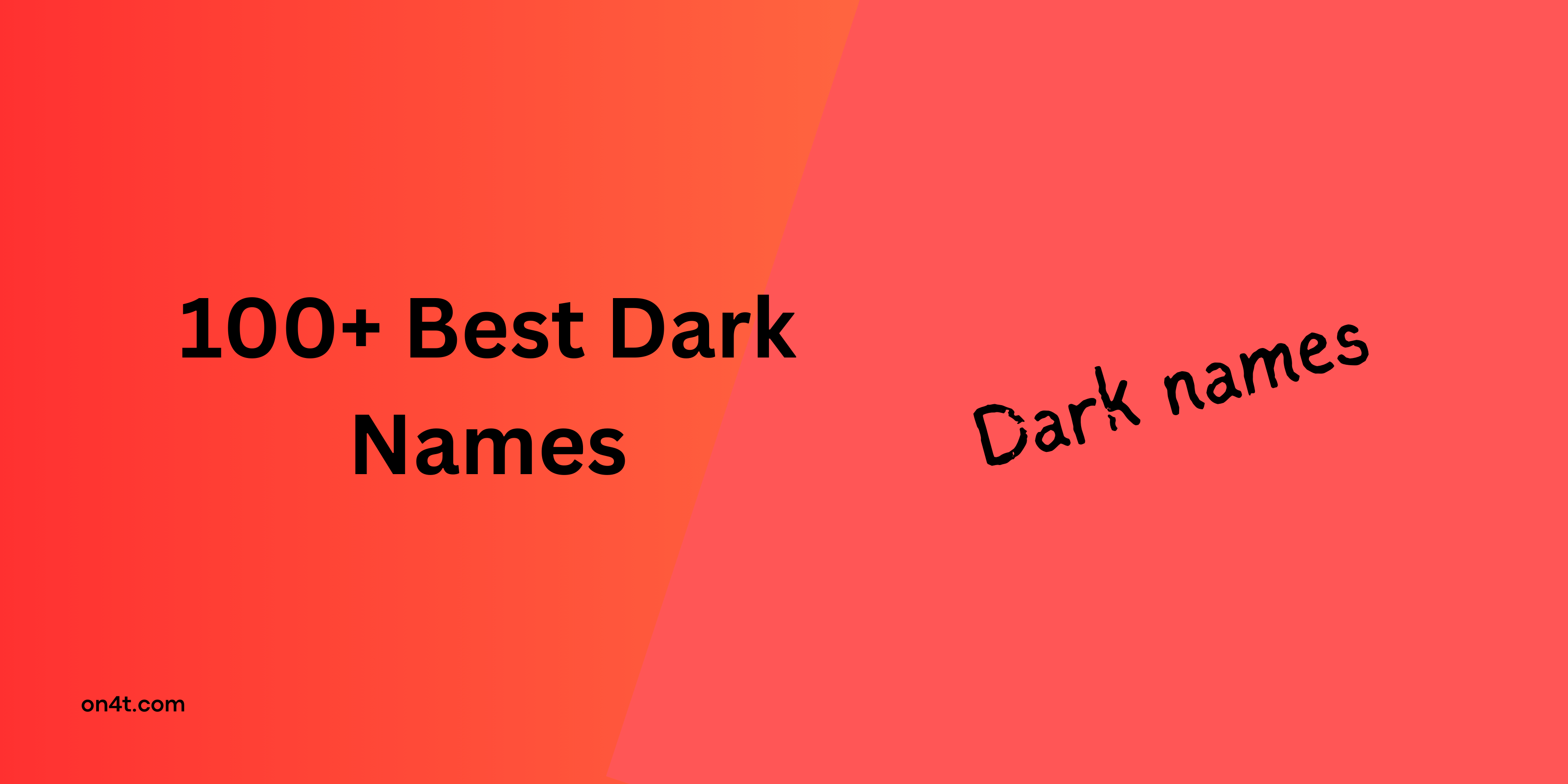 300+ Best Dark Names