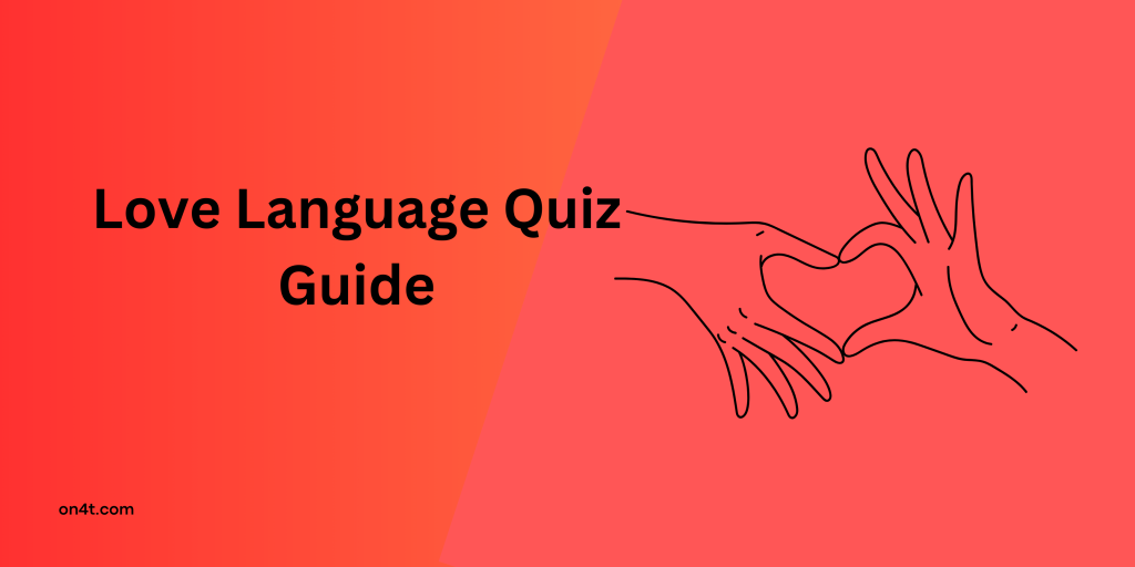 Love Language Quiz Guide