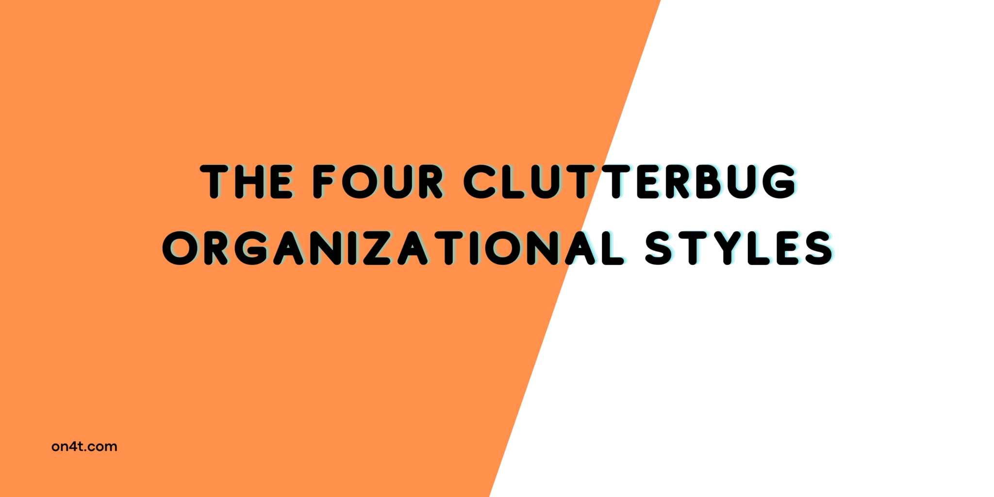 Take The Clutterbug Quiz On4t Take the clutterbug quiz on4t