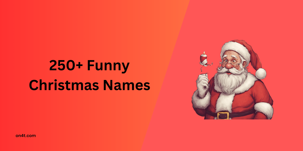 250+ Funny Christmas Names