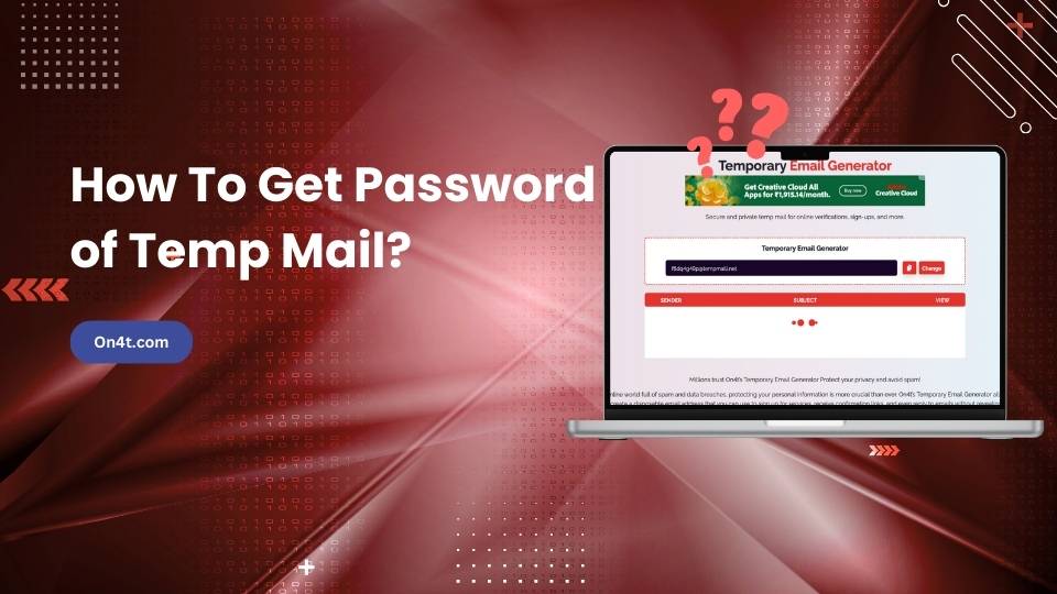 How To Get Password of Temp Mail?