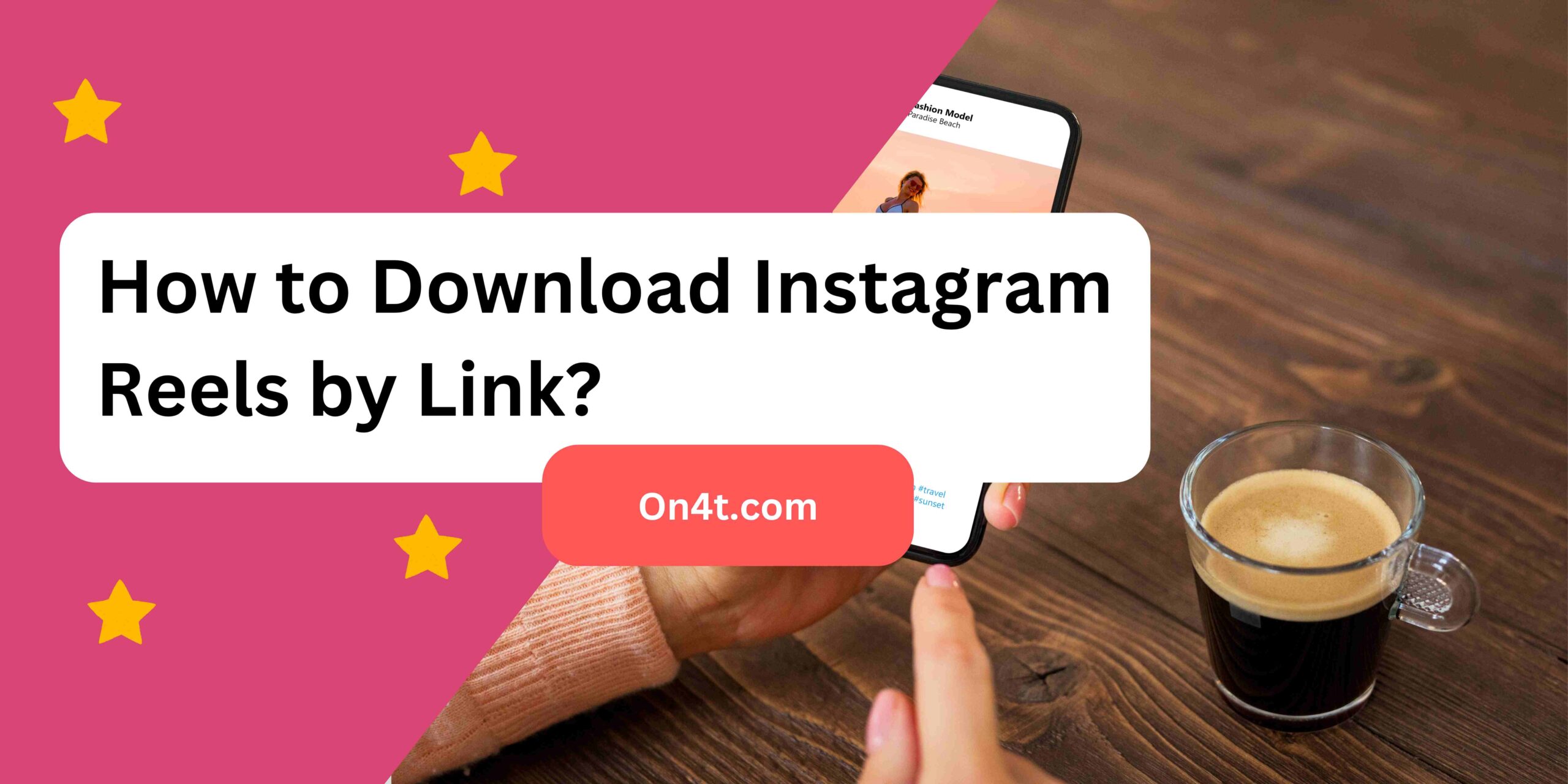 How to Download Instagram Reels by Link
