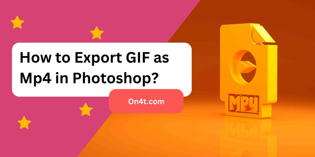 How to Export GIF as Mp4 in Photoshop?