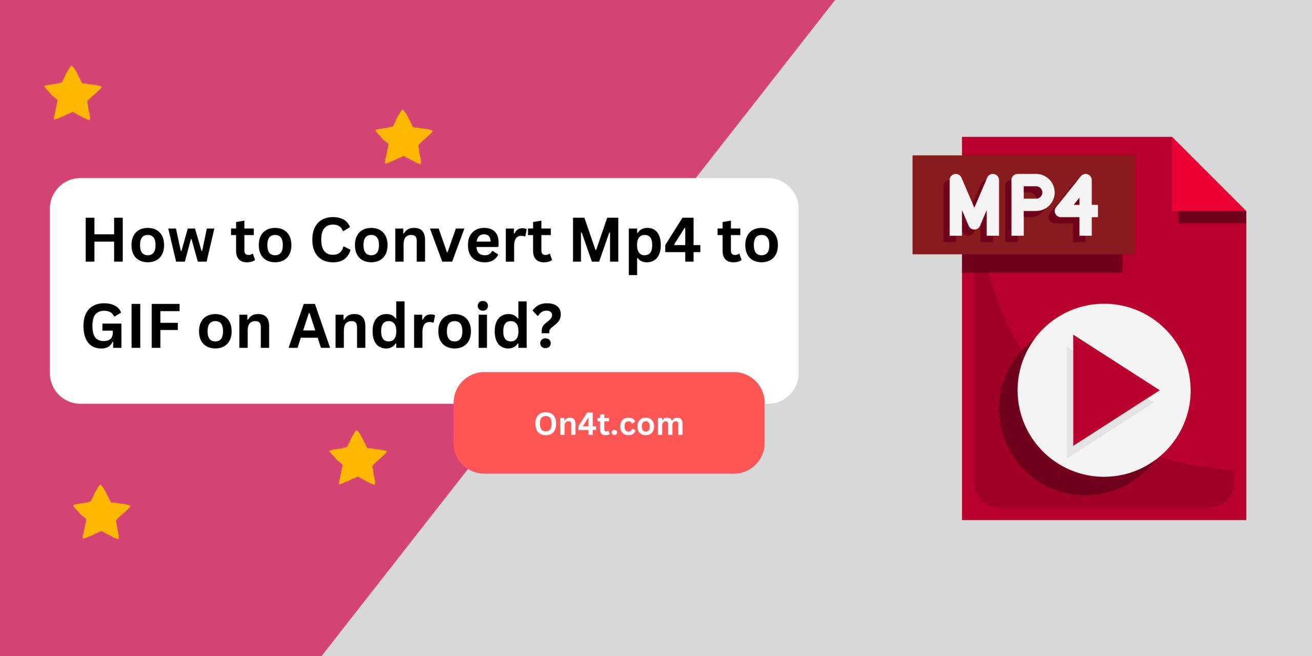 How to Convert Mp4 to GIF on Android?