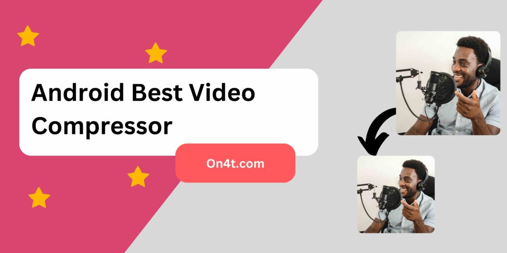 Android Best Video Compressor