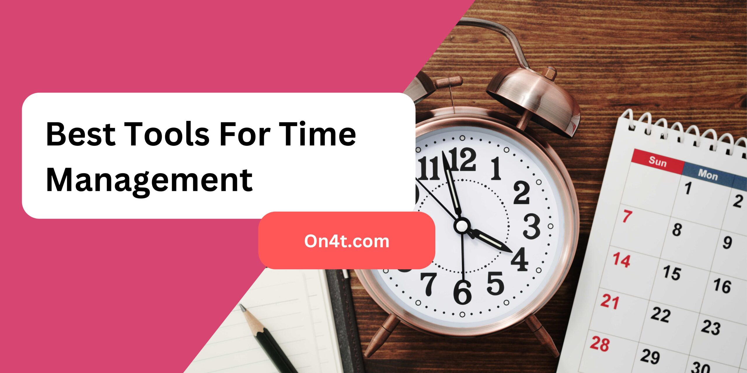 Best Tools For Time Management