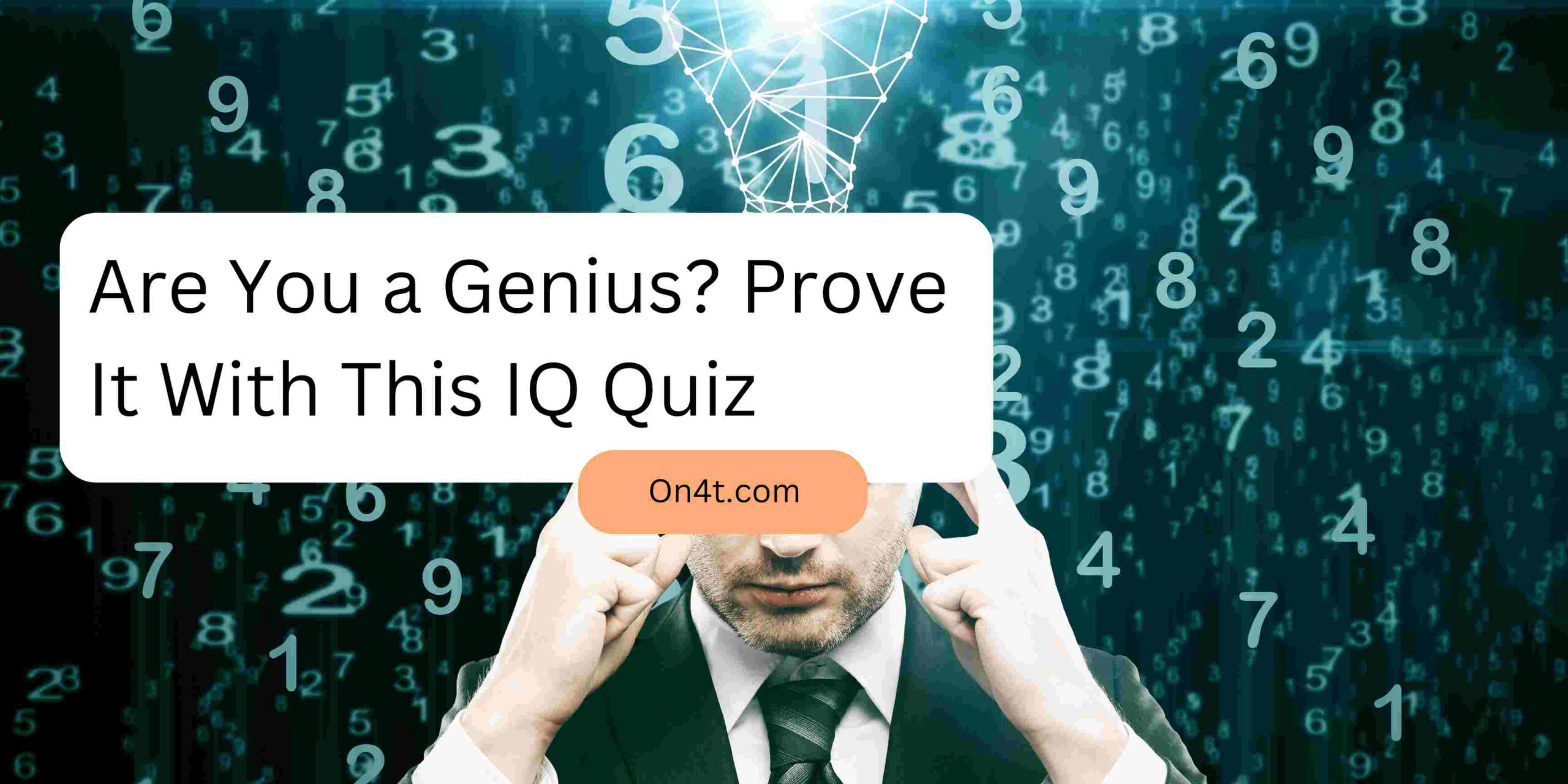 Are You a Genius? Prove It With This IQ Quiz