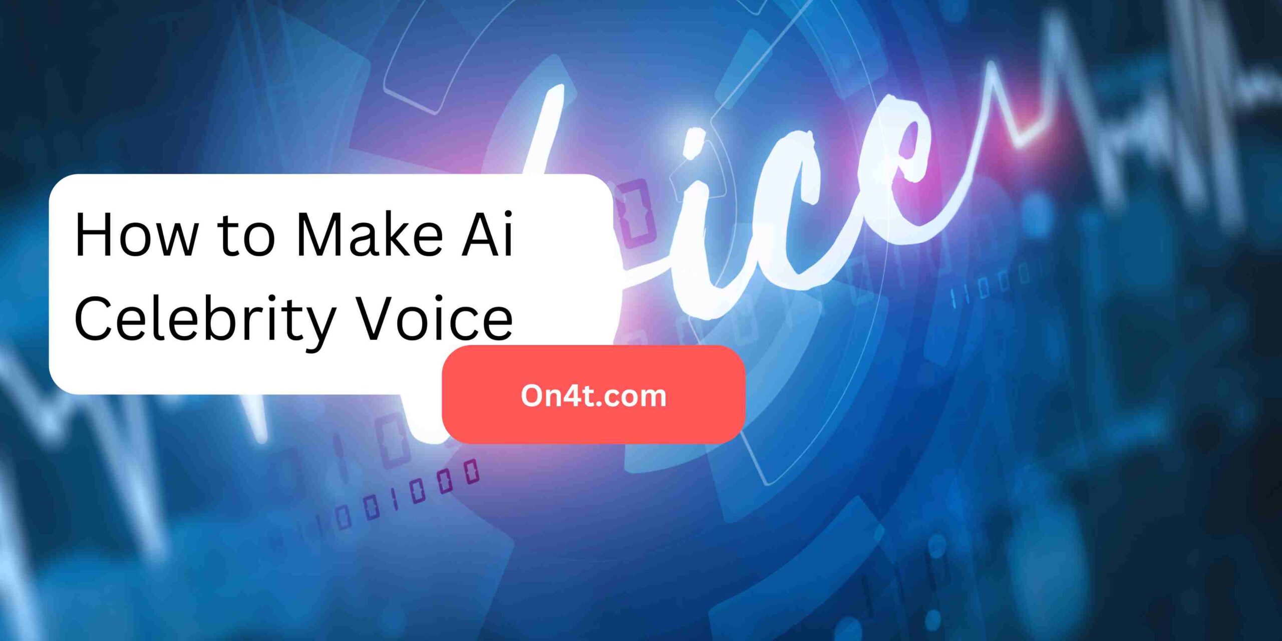 How to Make Ai Celebrity Voice