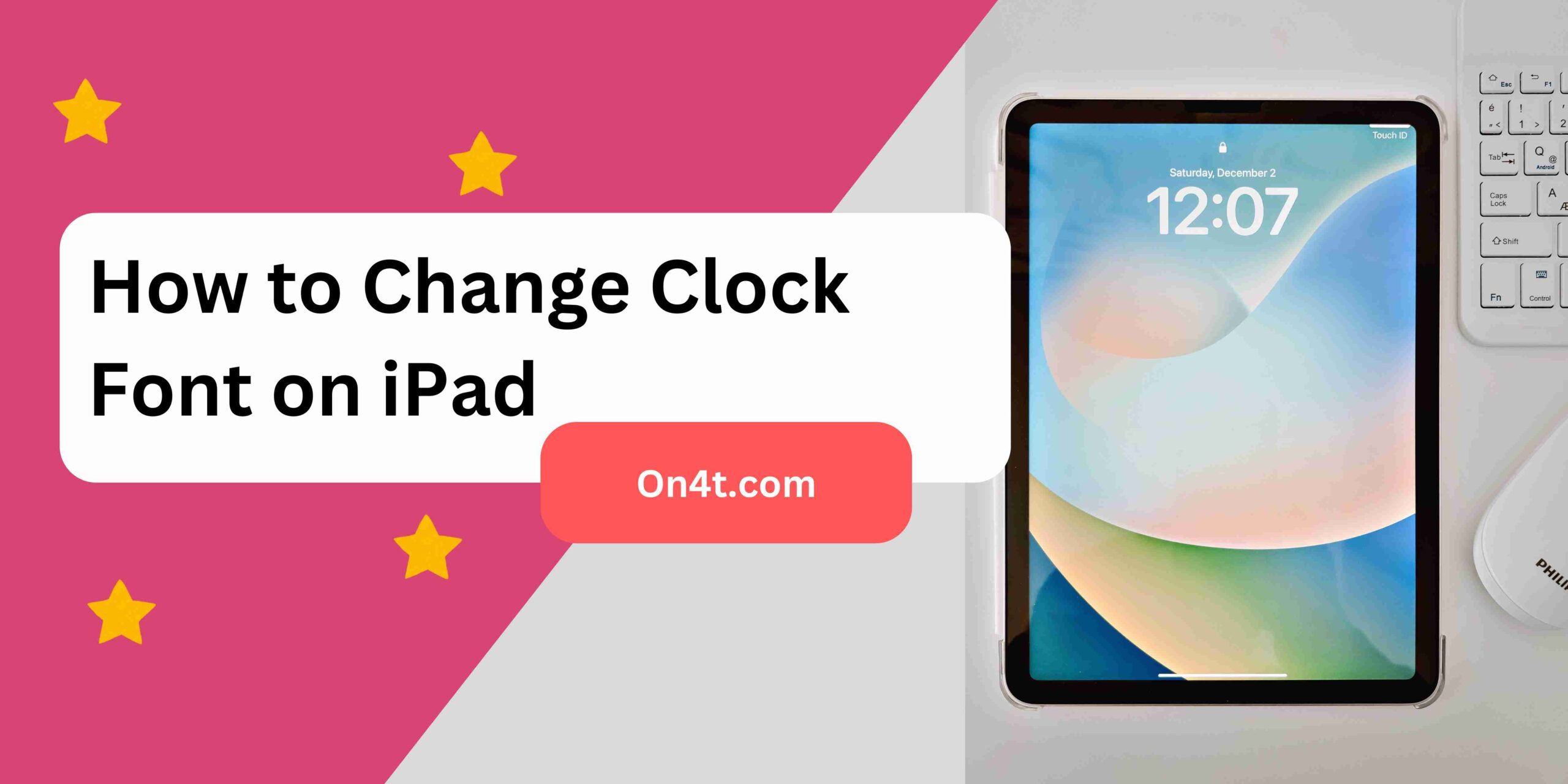 How to Change Clock Font on iPad?