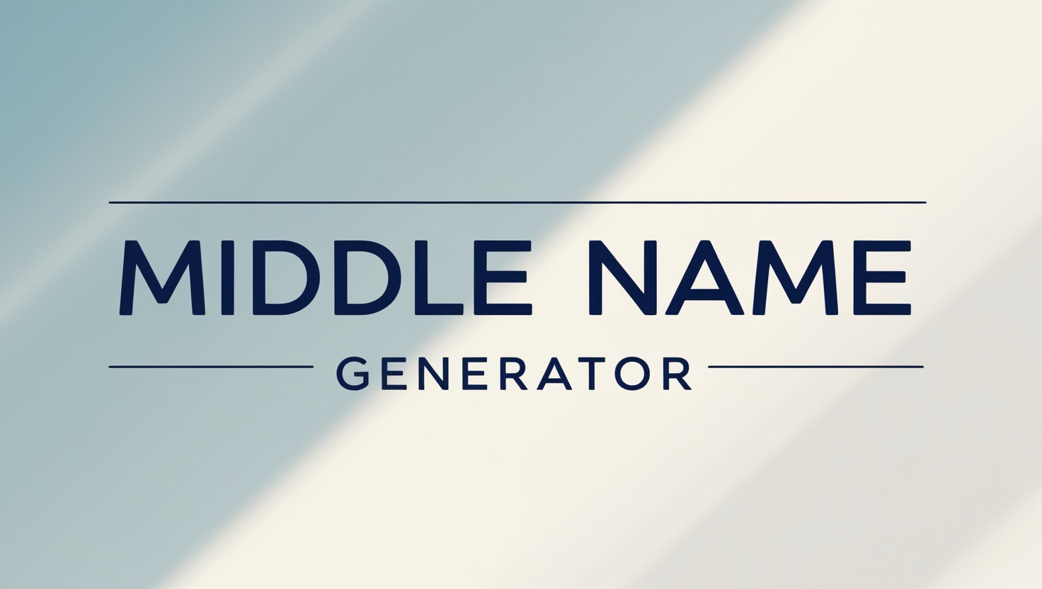 Middle Name Generator