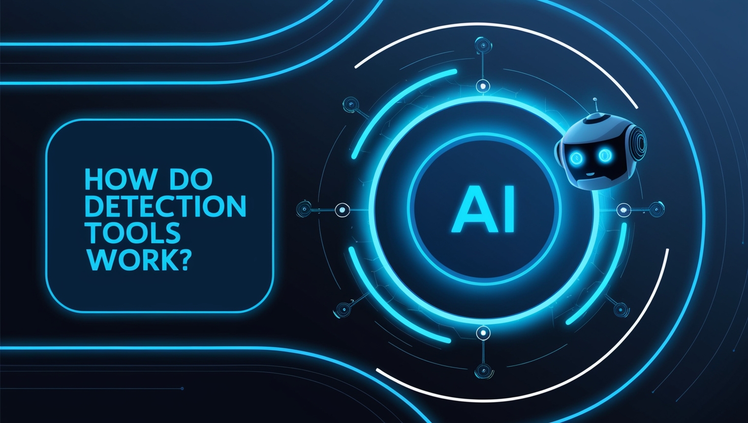 How Do AI Detection Tools Work?