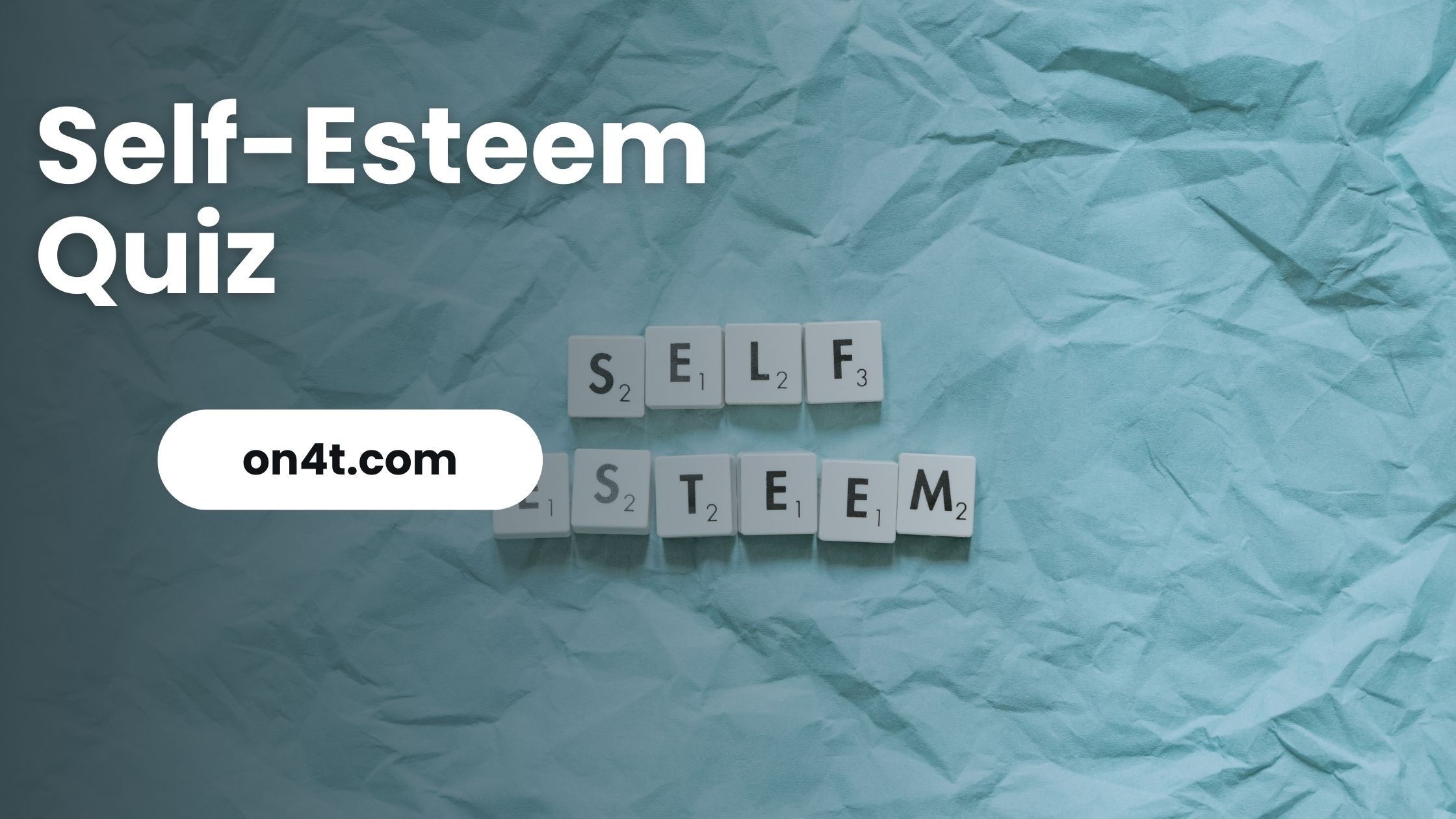 Self-Esteem Quiz