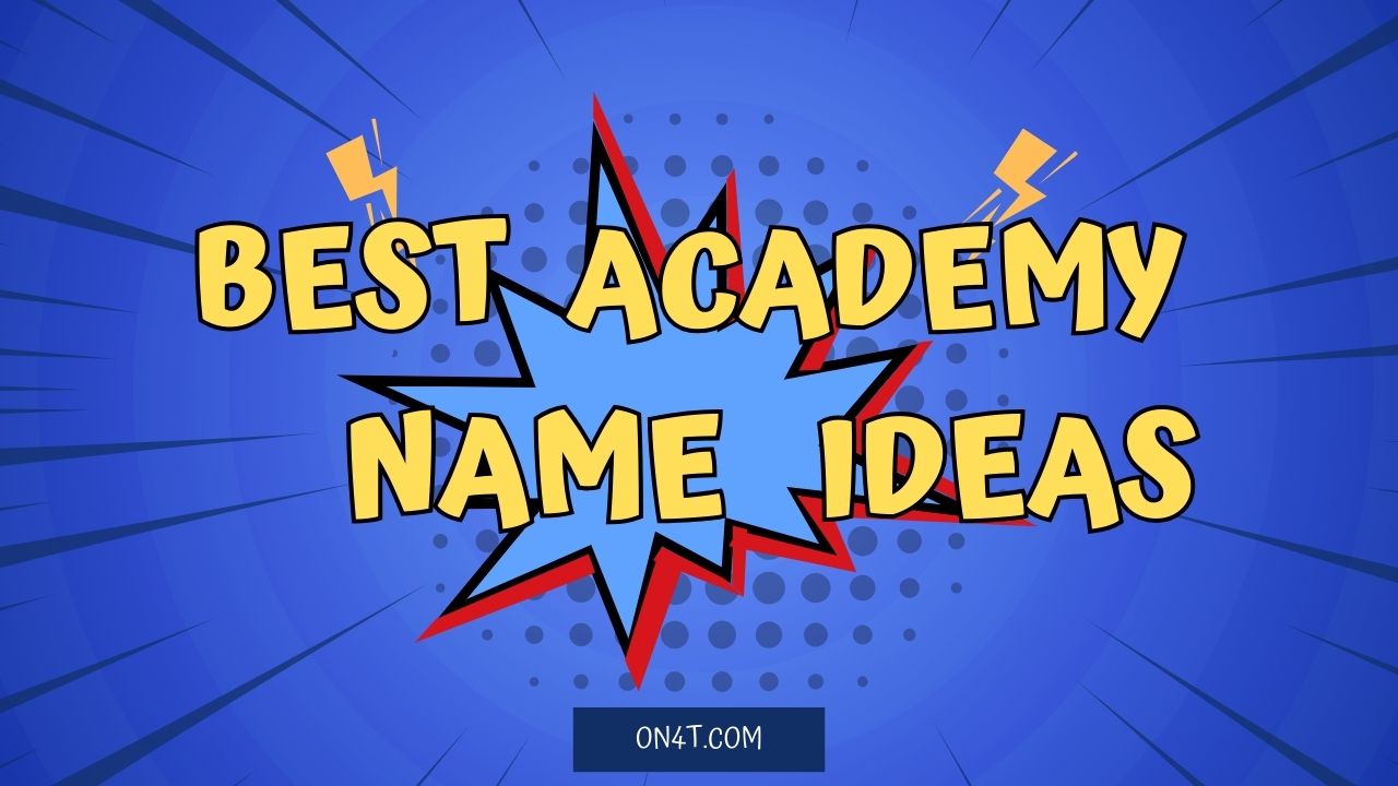 Best Academy Names