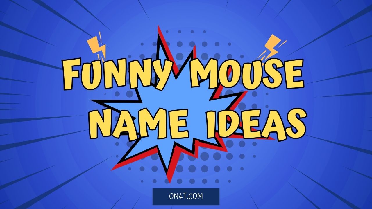 Funny Mouse Name