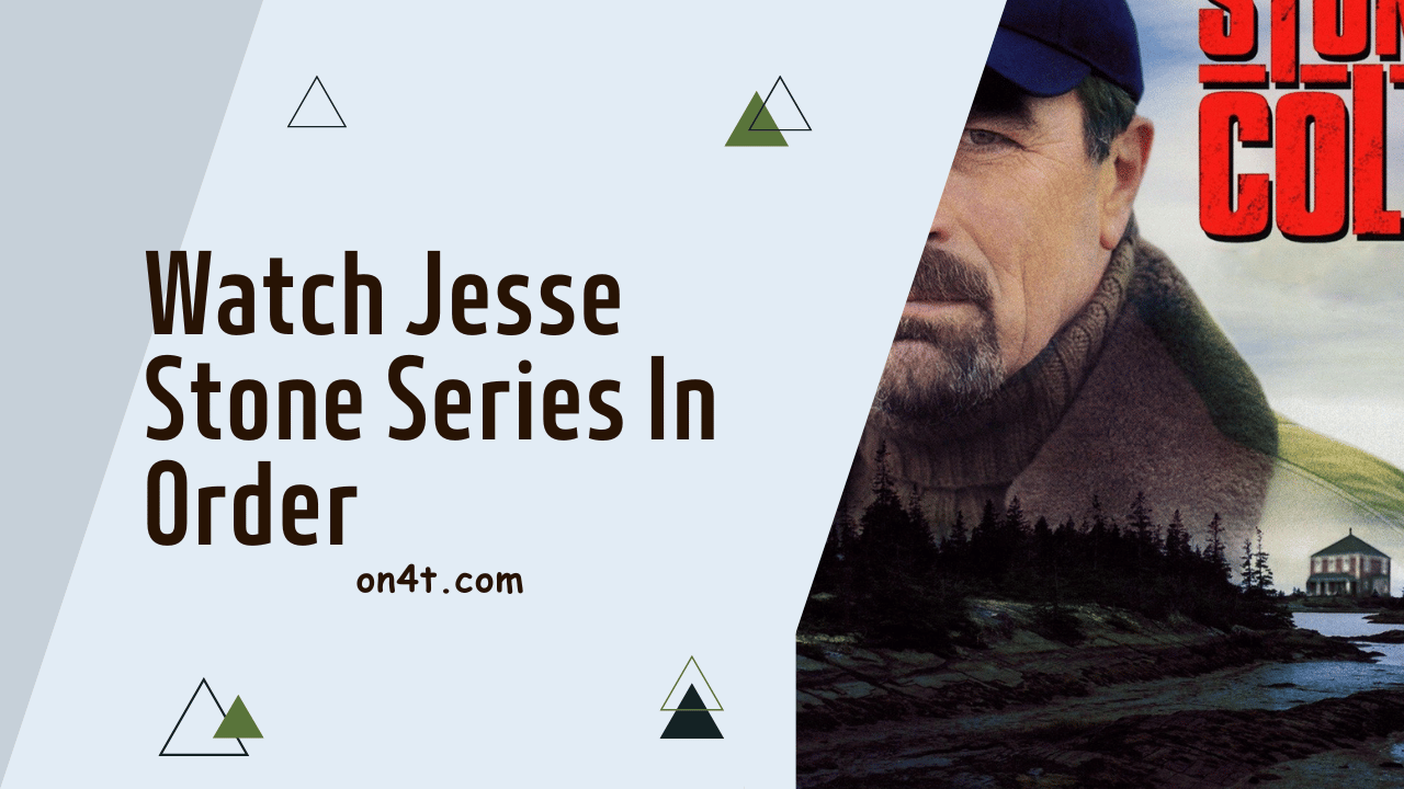 Watch Jesse Stone Series In Order