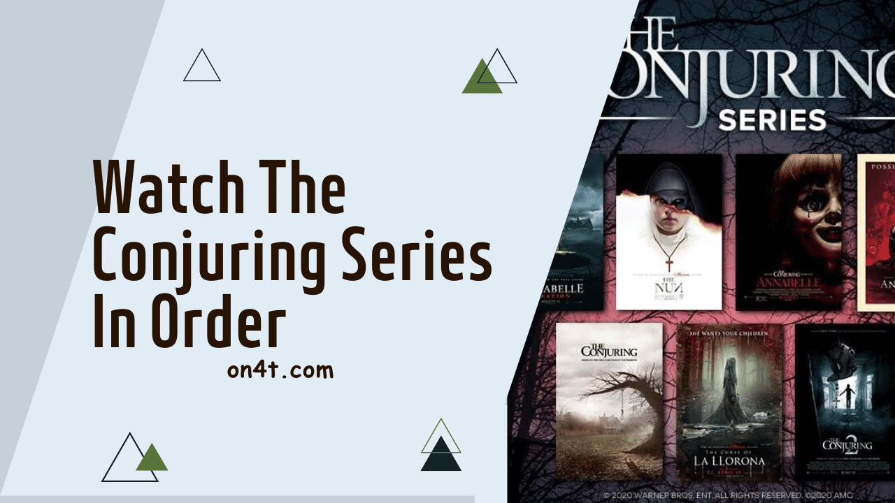 Watch The Conjuring Series In Order