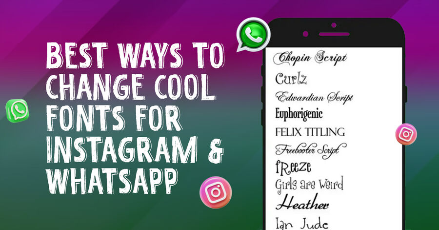 best ways to change cool fonts for instagram and whatsapp