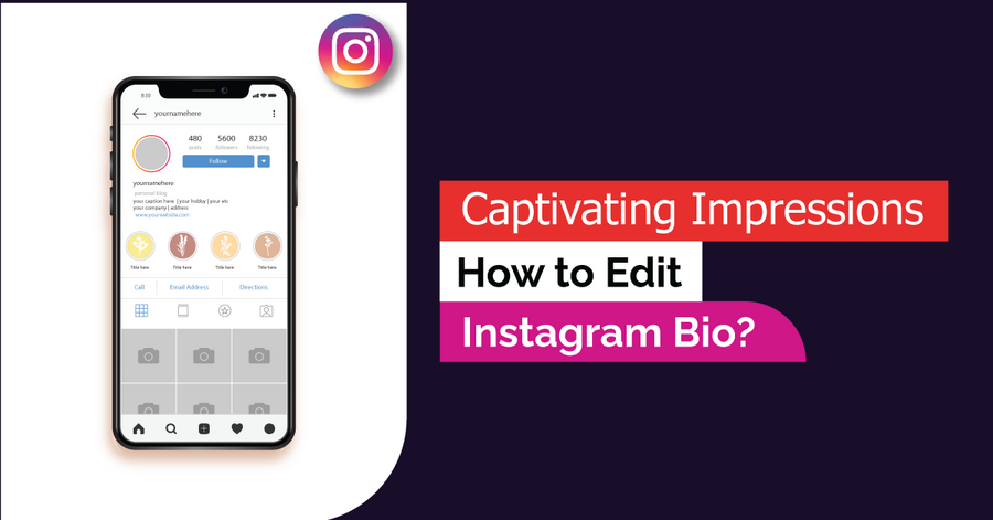 captivating impressions - how to edit instagram bio?