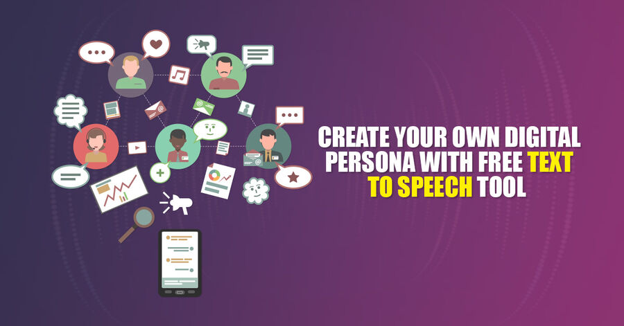 create your own digital persona with free text-to-speech tool
