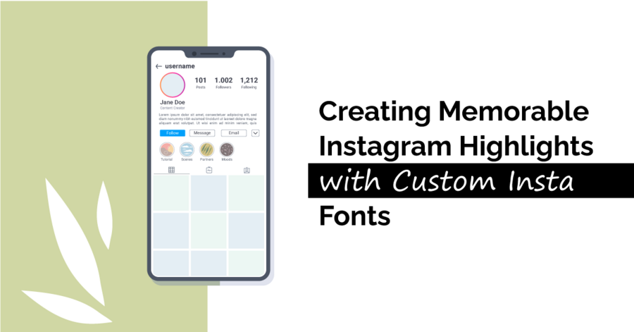 creating memorable instagram highlights with custom insta fonts