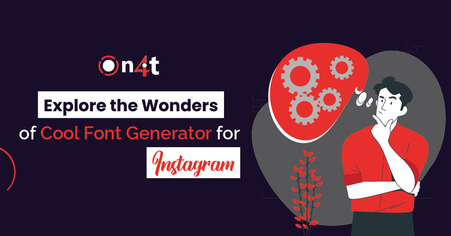 explore the wonders of cool font generator for instagram