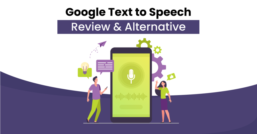 google text to speech review & best alternative