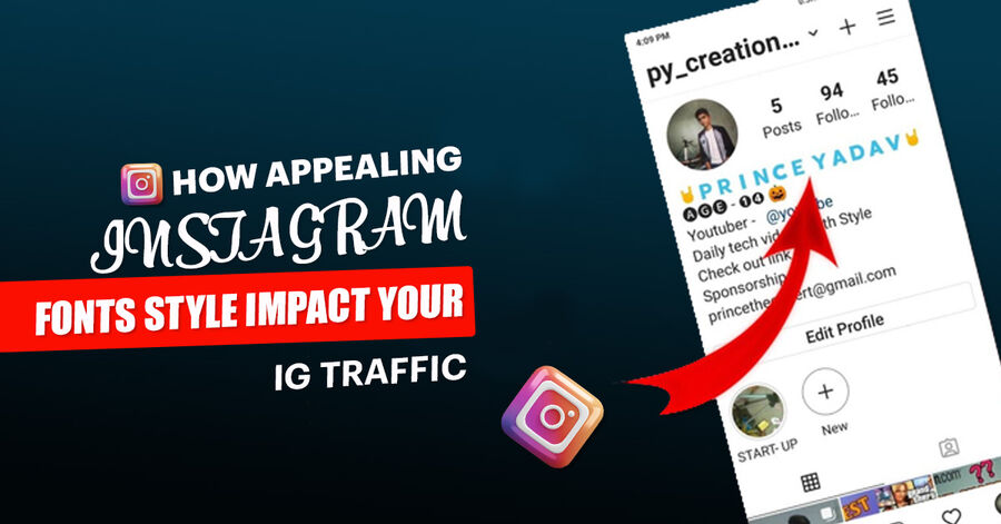how appealing instagram fonts style impact your ig traffic?