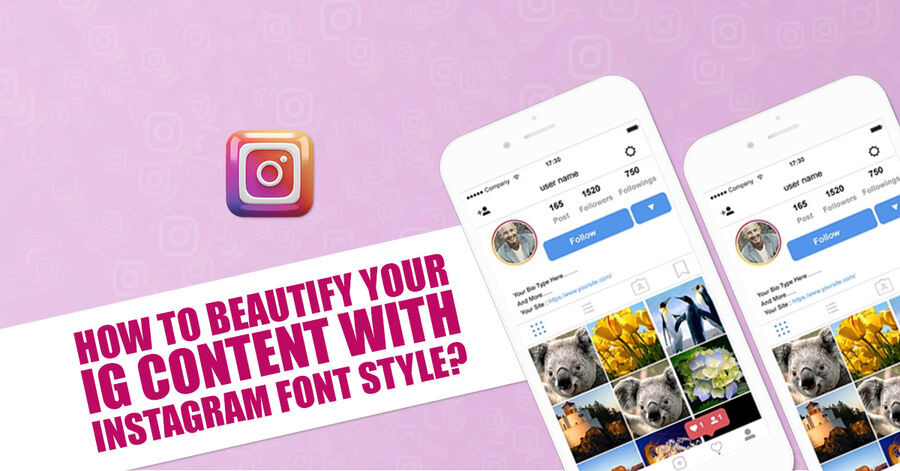 how to beautify your ig content with instagram font style?