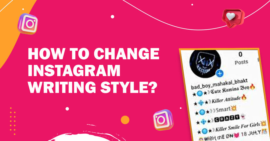 how to change instagram writing style?