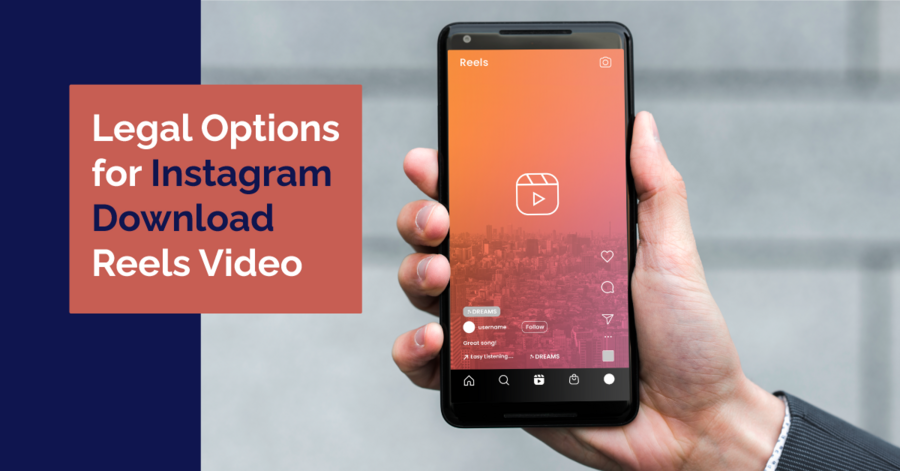 legal options for instagram download reels video