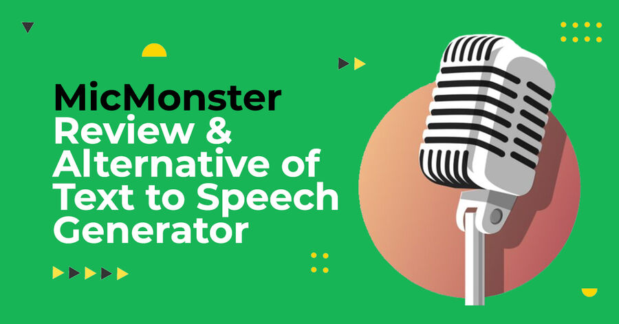micmonster review & alternative of text-to-speech generator