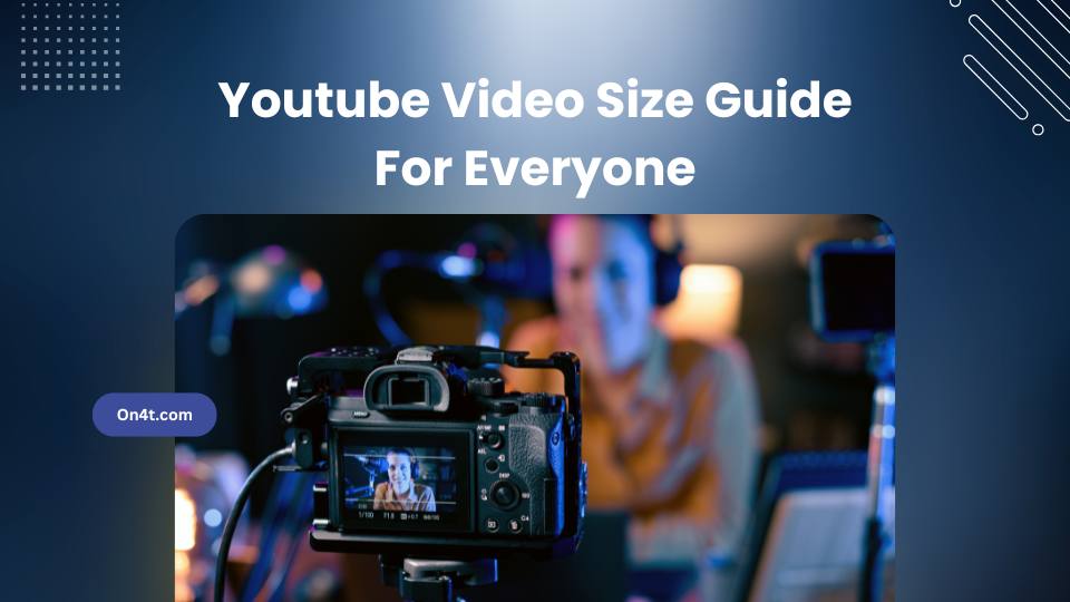 Youtube Video Size Guide For Everyone