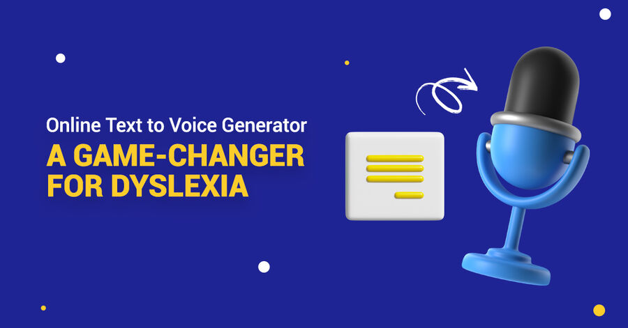 Text To Voice Generator For Dyslexia