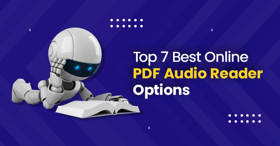 top 7 best online pdf audio reader options