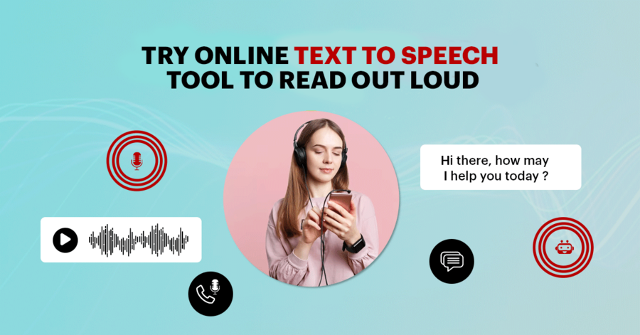try online text-to-speech tool to read out loud