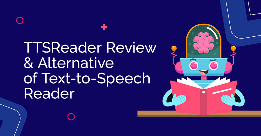 ttsreader review & alternative of text-to-speech reader