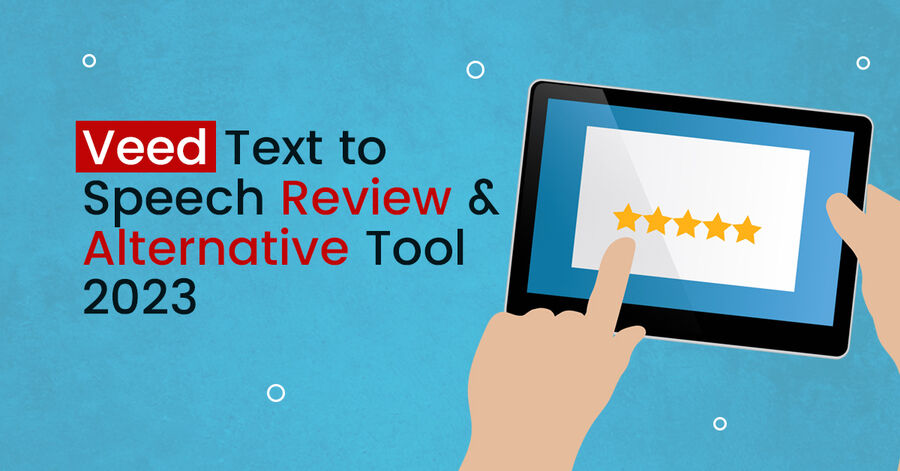 veed text-to-speech review & alternative tool 2023